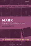 Mark: An Introduction and Study Guide