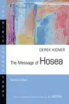 The Message of Hosea (Rev. ed.)