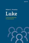 Luke: A Social Identity Commentary