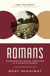 Romans: Experiencing Peace Together in a Chaotic World