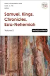 Samuel, Kings, Chronicles, Ezra-Nehemiah, Volume 2: Texts @ Contexts