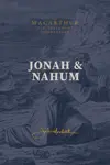 Jonah & Nahum: Grace in the Midst of Judgment
