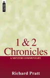 1 and 2 Chronicles: A Mentor Commentary