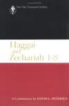 Haggai and Zechariah 1–8