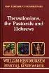 Thessalonians, the Pastorals, and Hebrews