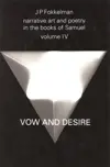 Volume 4, Vow and Desire (I Samuel 1-12)
