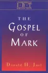 The Gospel of Mark 