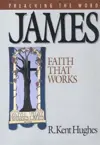 James: Faith That Works 