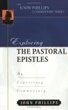 Exploring the Pastoral Epistles 