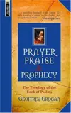 Prayer Praise And Prophecy 