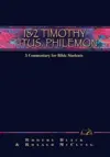 1 & 2 Timothy, Titus, and Philemon