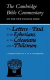 The Letters of Paul to the Ephesians to the Colossians and to Philemon 