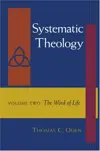 Systematic Theology Volume 2: The Word of Life 
