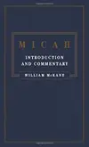 Micah: Introduction and Commentary
