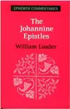 The Johannine Epistles 