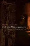 Call and Consequences: A Womanist Reading of Mark