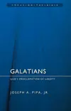 Galatians: God's Proclamation of Liberty