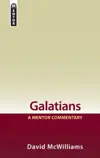 Galatians: A Mentor Commentary