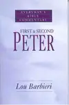 First and Second Peter 