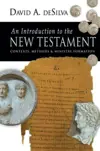 An Introduction to the New Testament: Contexts, Methods and Ministry Formation 