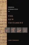 Fortress Introduction to the New Testament 