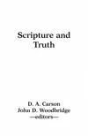 Scripture and Truth 