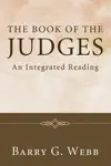 The Book of the Judges: An Integrated Reading 