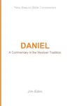 Daniel: A Commentary in the Wesleyan Tradition