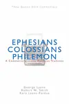 Ephesians/Colossians/Philemon: A Commentary in the Wesleyan Tradition