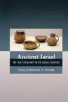 Ancient Israel: The Old Testament In Its Social Context