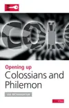 Opening up Colossians and Philemon