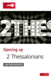 Opening up 2 Thessalonians 