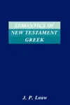 Semantics of New Testament Greek