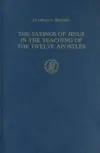 The Sayings of Jesus in the Teaching of the Twelve Apostles (Supplements to Vigiliae Christianae, Vol 11)