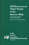 Major Poems of the Hebrew Bible: At the Interface of Prosody and Structutal Analysis: the Remaining 65 Psalms (Studia Semitica Neerlandica)