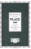 Reading from this Place: Volume 1