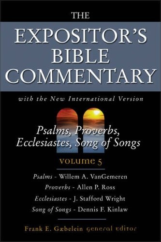 Psalms, Proverbs, Ecclesiastes, Song of Songs