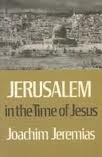 Jerusalem in the Time of Christ: an Investigation Into Economic and Social Conditions During the New Testament Period