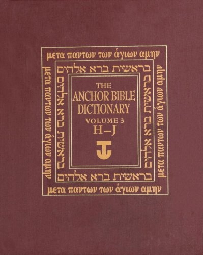 The Anchor Yale Bible Dictionary, H-J: Volume 3