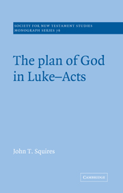 The Plan of God in Luke-Acts