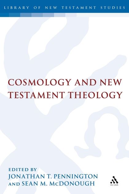 Light of the World: Cosmology and the Johannine Literature