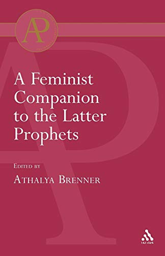 Feminist Companion to the Latter Prophets (Second Series)