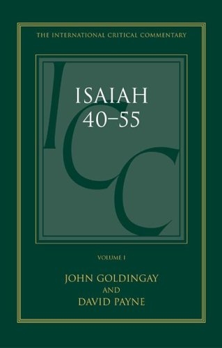 Isaiah 40–55: Volume 1