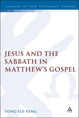 Jesus and the Sabbath in Matthew's Gospel
