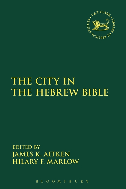 The City in the Hebrew Bible