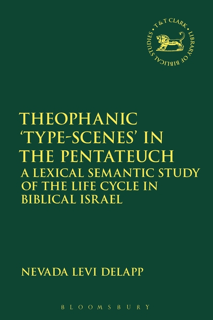 Theophanic "Type-Scenes" in the Pentateuch