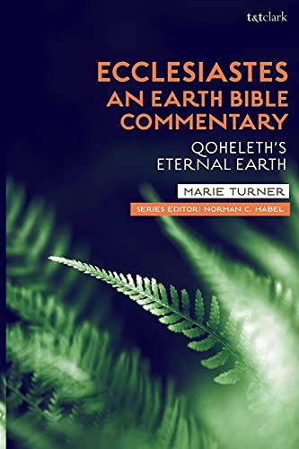Ecclesiastes: Qoheleth's Eternal Earth