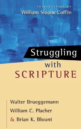 Struggling with Scripture