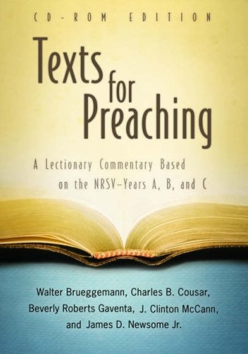 Texts for Preaching, CD-ROM Edition:Â A Lectionary Commentary Based on the NRSV--Years A, B, and C
