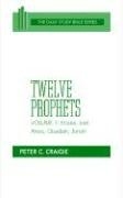 Twelve Prophets, Volume 1